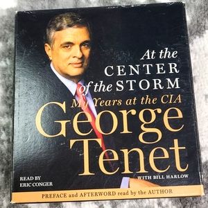 At The Center Of The Storm My Years At The CIA Audio Book On CD by George Tenet